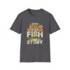 13533003115445402701_2048.jpeg Jesus Fish Story Unisex T-Shirt, Christian Top, Summer 2025 Tee, Religious Graphic Shirt, Inspirational Clothing