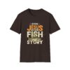 13898296838070408773_2048.jpeg Jesus Fish Story Unisex T-Shirt, Christian Top, Summer 2025 Tee, Religious Graphic Shirt, Inspirational Clothing