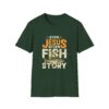 857676467558497707_2048.jpeg Jesus Fish Story Unisex T-Shirt, Christian Top, Summer 2025 Tee, Religious Graphic Shirt, Inspirational Clothing
